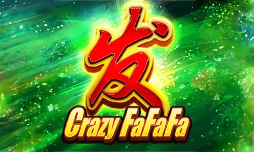 Crazy FaFaFa