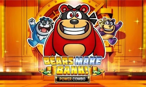 Bears Make Bank! Power Combo
