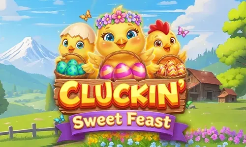 Cluckin' Sweet Feast
