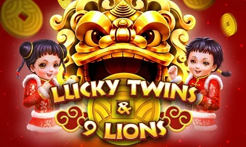 Lucky Twins & 9 Lions