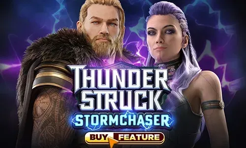 Thunderstruck® Stormchaser