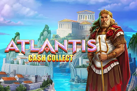 Atlantis: Cash Collect™