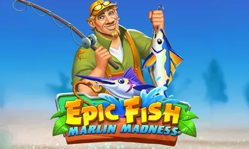 Epic Fish: Marlin Madness