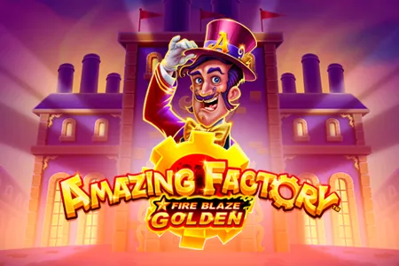Fire Blaze Golden: Amazing Factory™