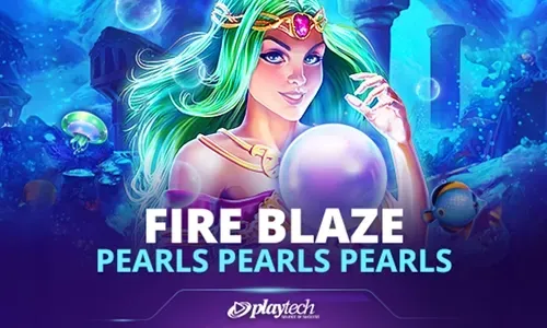 Fire Blaze: Pearls Pearls Pearls™