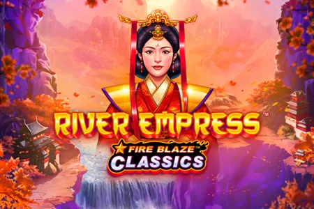 Fire Blaze: River Empress™