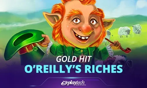 Gold Hit™: O'Reilly's Riches