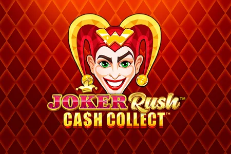 Joker Rush: Cash Collect™