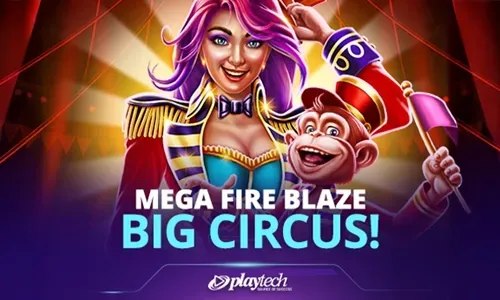 Mega Fire Blaze: Big Circus!