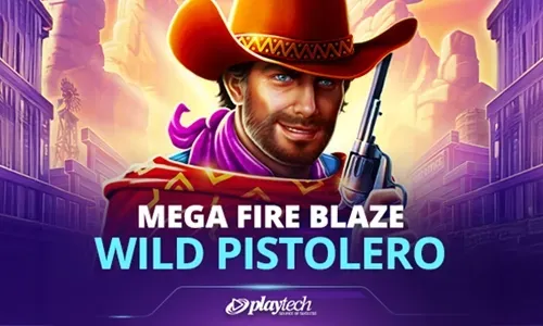 Mega Fire Blaze: Wild Pistolero™