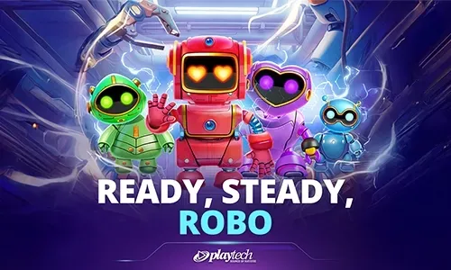 Ready, Steady, Robo™