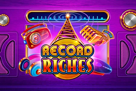 Record Riches!