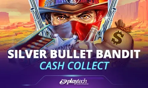 Silver Bullet Bandit: Cash Collect™