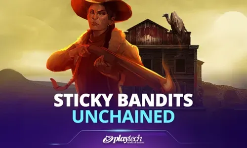 Sticky Bandits Unchained