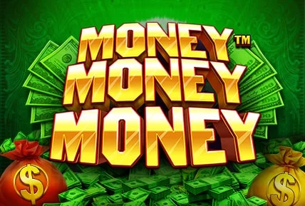 Money Money Money