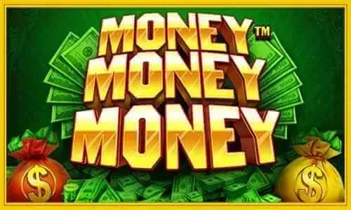 Money Money Money