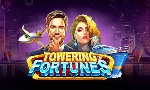 Towering Fortunes