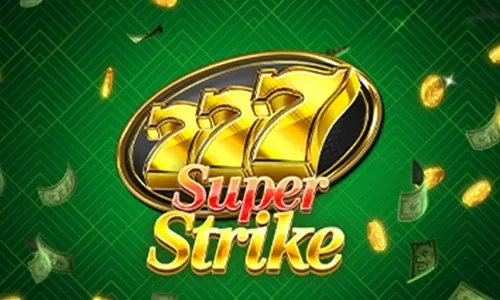 777 Super Strike