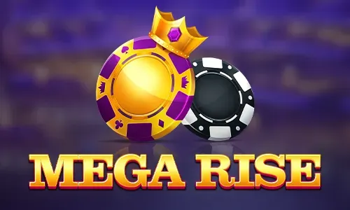 Mega Rise