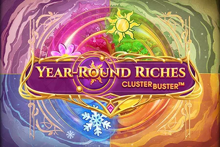 Year-Round Riches CLUSTERBUSTER