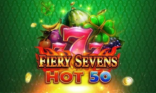 Fiery Sevens Hot 50