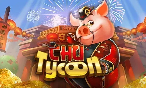 Mr Chu Tycoon