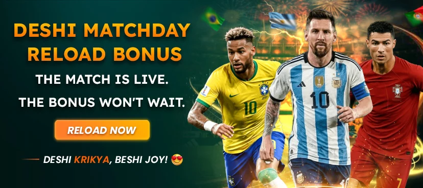Krikya Deshi Matchday Reload Bonus promotion banner